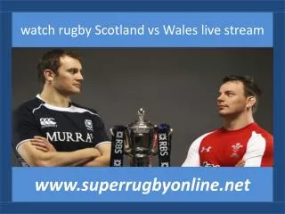 watch rugby Scotland vs Wales live stream