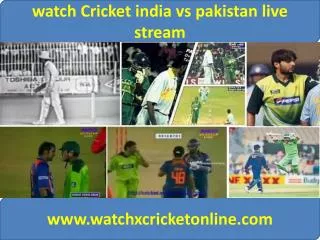 watch pak vs ind online Cricket