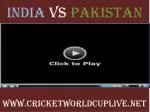 Watch pakistan vs india World Cup 2015 Live Streaming - slide 1