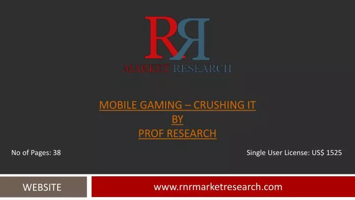 mobile gaming crushing it by prof research