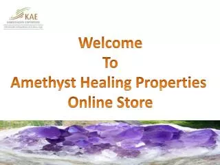 Get Proper Information about Amethyst Healing Properties