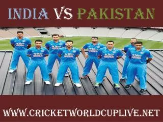 watch ((( pakistan vs india ))) live cricket match 15 feb