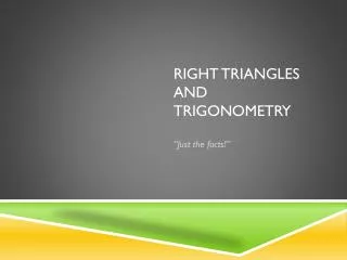 Right Triangles and Trigonometry
