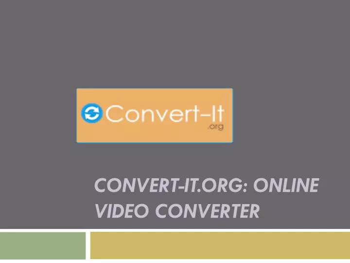 convert it org online video converter