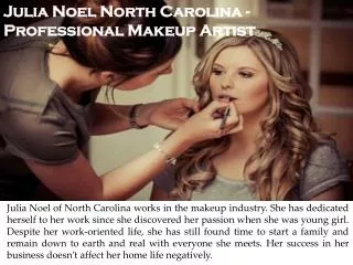Julia Noel North Carolina - Professional Makeup Artist