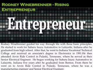 Rodney Winebrenner - Rising Entrepreneur