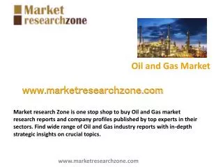 Oil and Gas market research reports