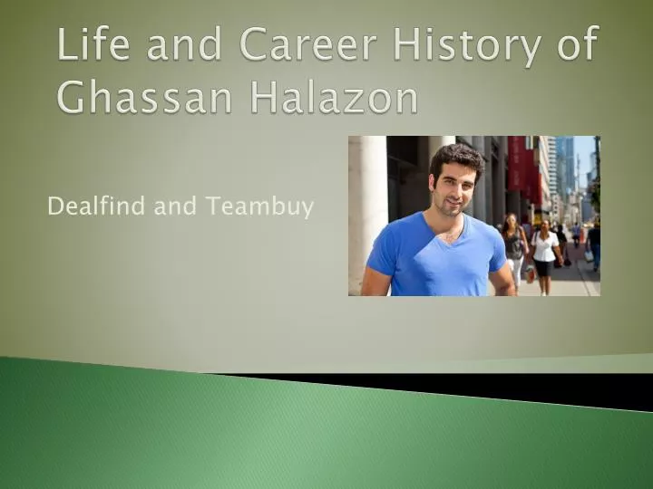 life and career history of ghassan halazon