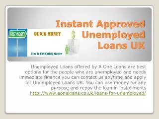 Instant Approved Unemployed Loans UK