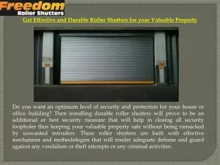Get Effective and Durable Roller Shutters for your Valuable