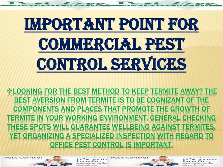 important point for commercial pest control services