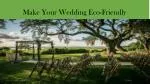 Make Your Wedding Eco Friendly - slide 1