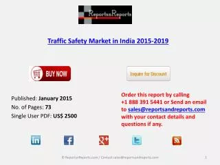 New Report on Traffic Safety Market in India 2015-2019
