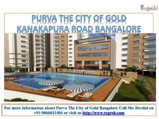 Purva City Of Gold Bangalore
