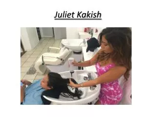 Juliet Kakish Professional Hair Stylists