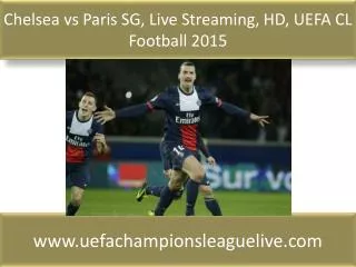 Chelsea vs Paris SG, Live Streaming, HD, UEFA CL Football 20