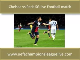 Chelsea vs Paris SG live Football match