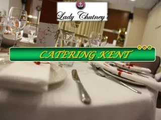 Excellence of Indian Wedding Planner in Catering Kent