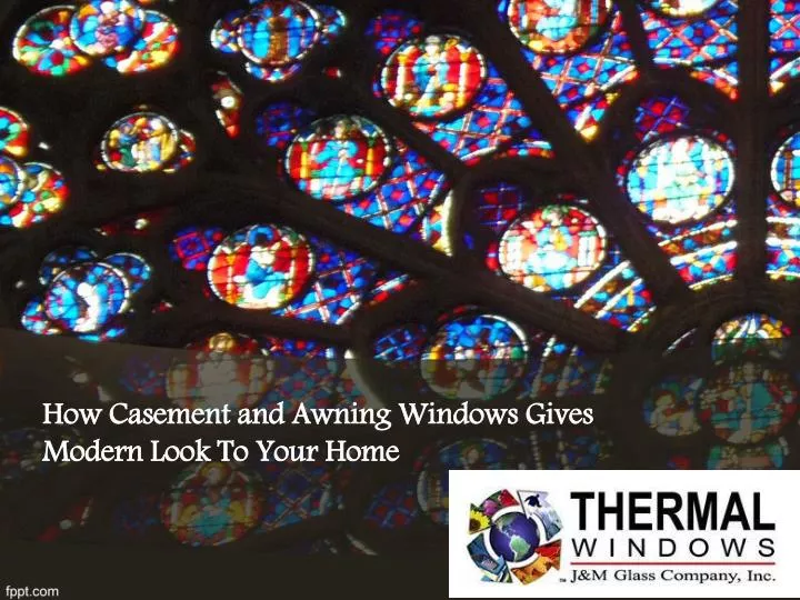 how casement and awning windows gives modern look to your home