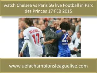 watch Chelsea vs Paris SG live Football in Parc des Princes
