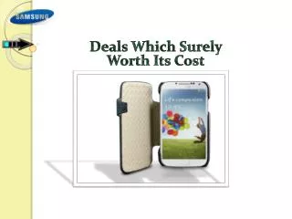 Samsung S4 Deals: brings You The Joy Of Saving Money