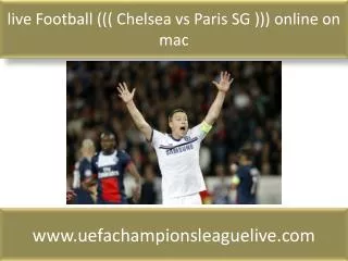 live Football ((( Chelsea vs Paris SG ))) online on mac