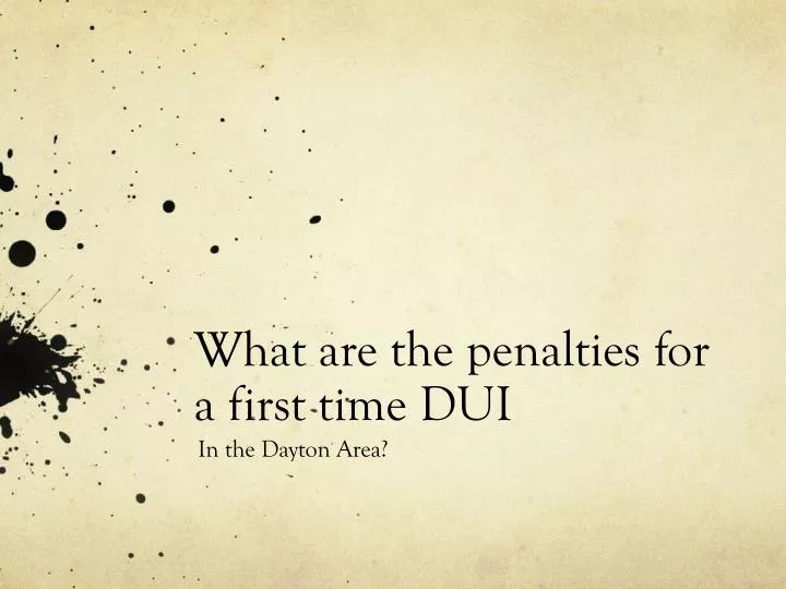 what are the penalties for a first time dui