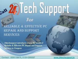 Reliable PC Tech Support Services in Gurgaon with 24techsupp