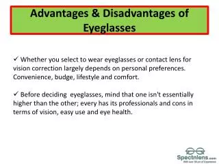 Advantage & Disadvantages of eyeglasses