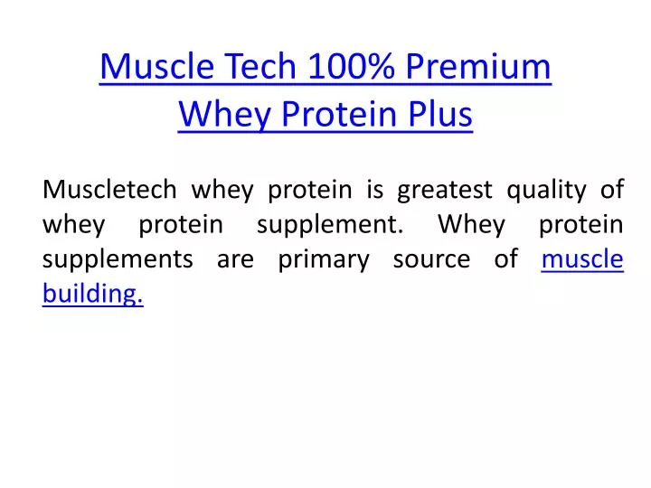 muscle tech 100 premium whey protein plus