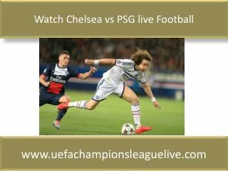 Football sports ((( Chelsea vs PSG ))) match live 17 FEB 201