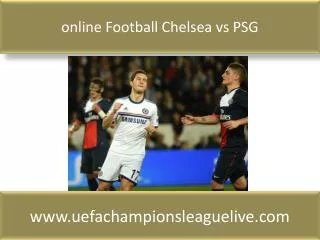 watch Chelsea vs PSG Football online