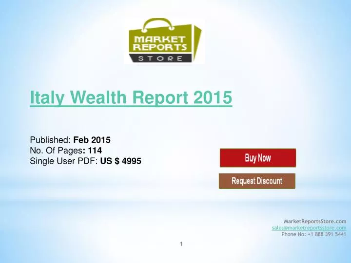 italy wealth report 2015 published feb 2015 no of pages 114 single user pdf us 4995