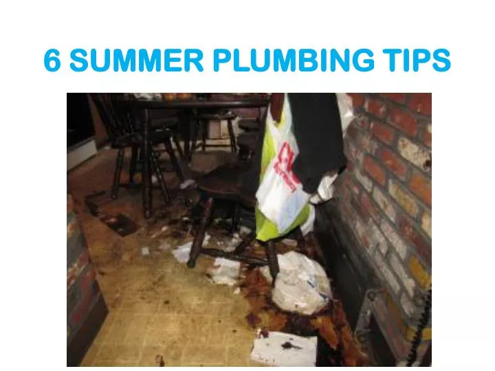 6 summer plumbing tips