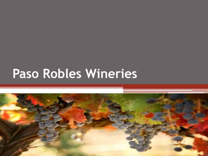 paso robles wineries