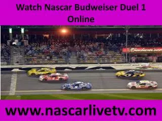 Nascar Budweiser Duel 1 Live Online