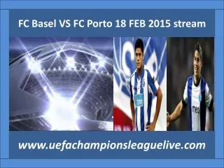 Football matchFC Basel VS FC Porto online