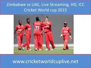 Zimbabwe vs UAE, Live Streaming, HD, ICC Cricket World cup 2