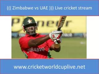 ((( Zimbabwe vs UAE ))) Live cricket stream