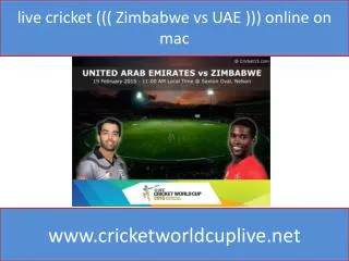 live cricket ((( Zimbabwe vs UAE ))) online on mac