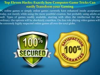 Top Eleven Hacks Exactly how Computer Game Tricks Can easily