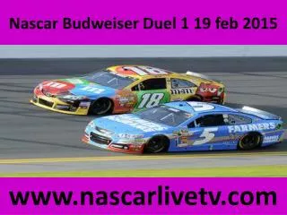 Watch Nascar Budweiser Duel 1 Streaming
