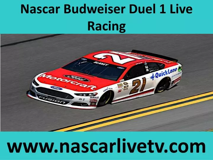 nascar budweiser duel 1 live racing