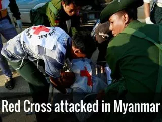 red cross attacked in myanmar