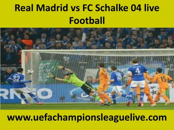 real madrid vs fc schalke 04 live football