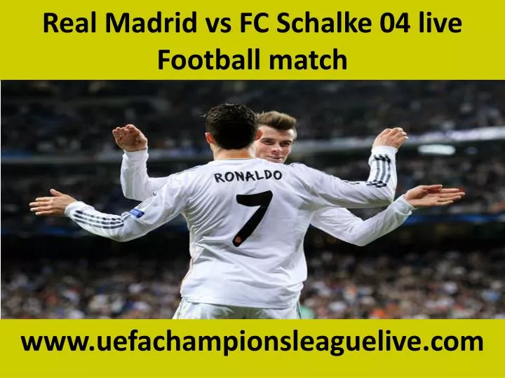 real madrid vs fc schalke 04 live football match