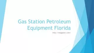 Gas Station Petroleum Equipment Florida