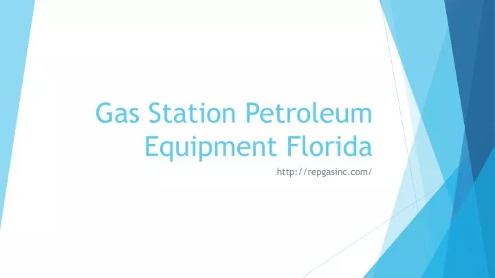 gas station petroleum equipment florida