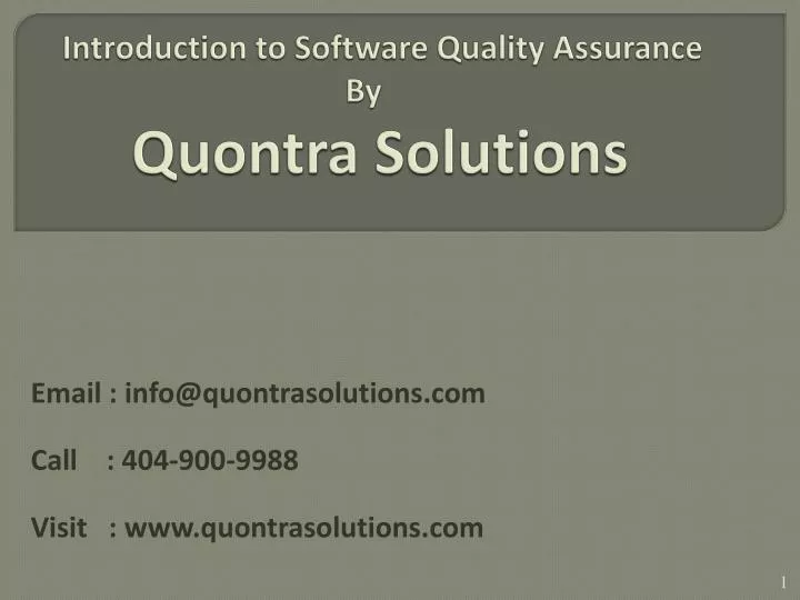introduction to software quality assurance by quontra solutions