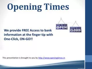 Bank Time Information With Openingtimes